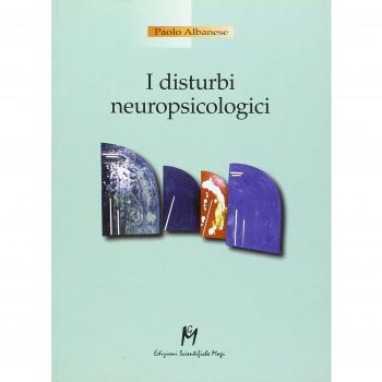 I disturbi neuropsicologici