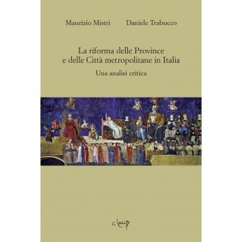 La riforma delle province e delle città metropolitane in Italia. Una analisi critica