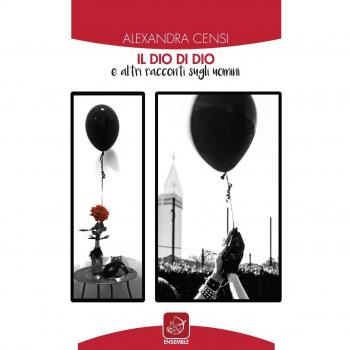 Il dio di Dio e altri racconti sugli uomini