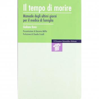 Il tempo di morire. Manuale degli ultimi giorni per il medico di famiglia