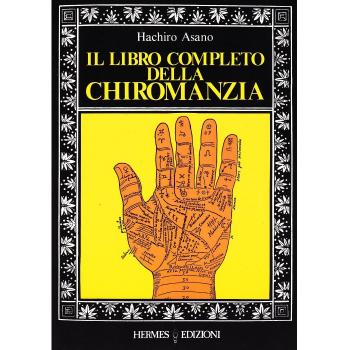 Il libro completo della chiromanzia