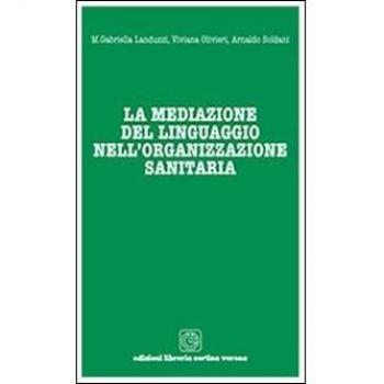 La mediazione del linguaggio nell'organizzazione sanitaria