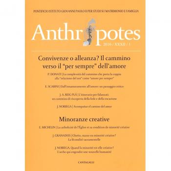 Anthropotes. Rivista di studi sulla persona e la famiglia (2016) (Vol. 1)