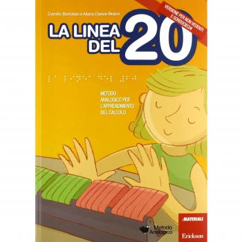 La linea del 20. Metodo analogico per l'apprendimento del calcolo. Versione per non vedenti e sordociechi. Con CD-ROM. Con strumento