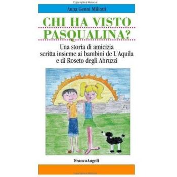 Chi ha visto Pasqualina? Ediz. italiana e inglese