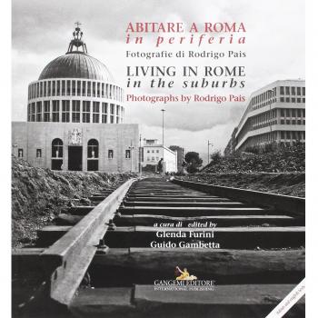 Abitare a Roma in periferia. Ediz. italiana e inglese