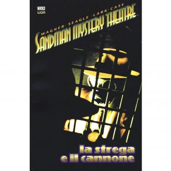 La strega e il cannone. Sandman mystery theatre (Vol. 9)