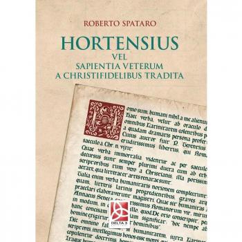 Hortensius. Vel sapientia veterum a christifidelibus tradita