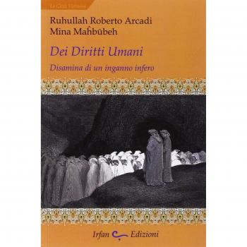 Dei diritti umani. Disamina di un inganno infero