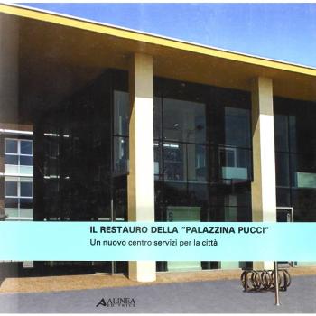 Il restauro della palazzina Pucci