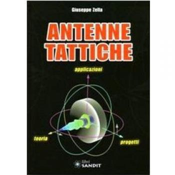 Antenne tattiche. Teoria, applicazioni, progetti