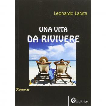 Una vita da rivivere