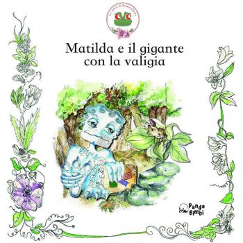 Matilda e il gigante con la valigia