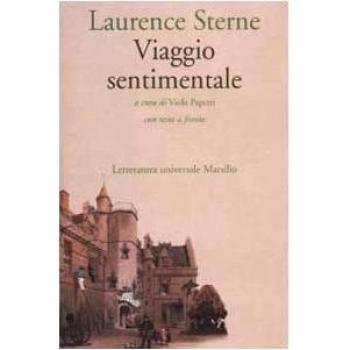 Viaggio sentimentale in Francia e Italia. Testo inglese a fronte