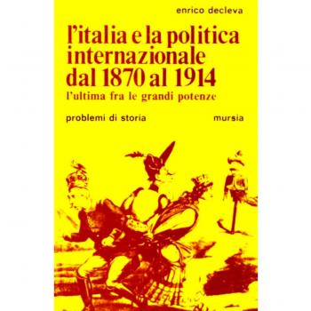 L'Italia e la politica internazionale dal 1870 al 1914