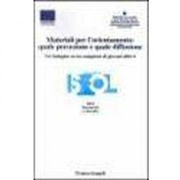 Materiali per l'orientamento: quale percezione e quale diffusione. Un'indagine su campione di giovani allievi