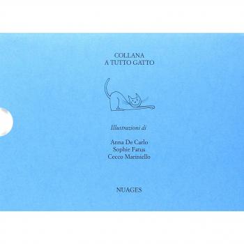 Sua maestà il gatto-Notte bianca-L'anima dei gatti. Ediz. illustrata