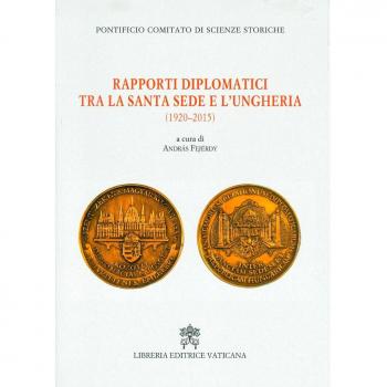 Rapporti diplomatici tra la Santa Sede e l'Ungheria (1920-2015)