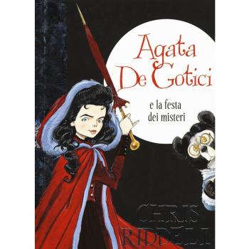 Agata de Gotici e la festa dei misteri. Ediz. illustrata