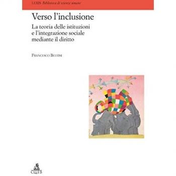 Verso l'inclusione teoria delle istituzioni integrazione sociale