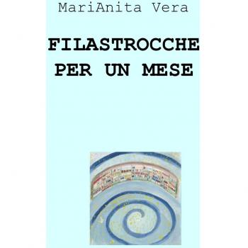 Filastrocche per un mese