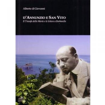 D'Annunzio e San Vito. Il trionfo della morte e le lettere a Barbarella