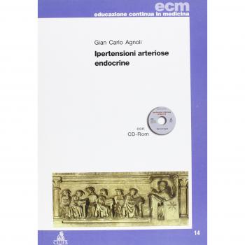 Ipertensioni arteriose endocrine. Con CD-ROM