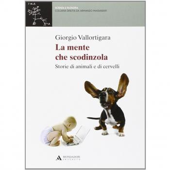 La mente che scodinzola. Storie di animali e cervelli