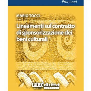 Lineamenti sul contratto di sponsorizzazione dei beni culturali