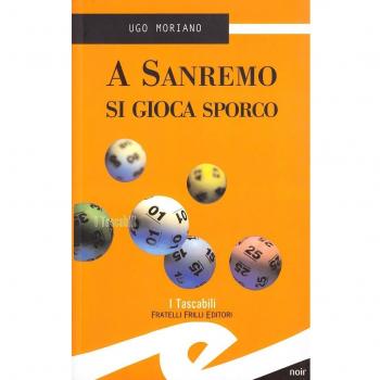 A Sanremo si gioca sporco