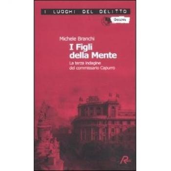 I figli della mente. La terza indagine del commissario Capurro