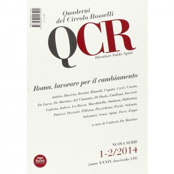 QCR. Quaderni del Circolo Fratelli Rosselli (2014) vol. 1-2: Roma, lavorare per il cambiamento