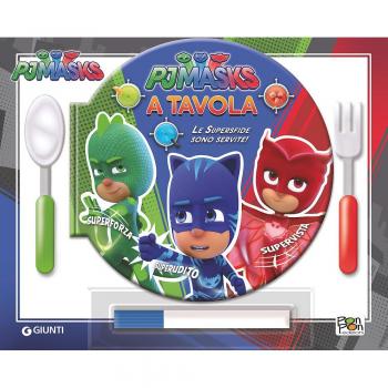 A tavola con Pj Masks. Le supersfide sono servite! Con gadget