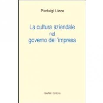 Cultura Aziendale Nel Governo Dell'Impresa