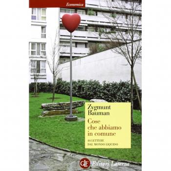 Cose che abbiamo in comune. 44 lettere dal mondo liquido