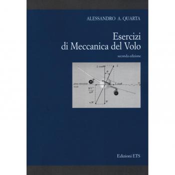 Esercizi di meccanica del volo. Nuova ediz.