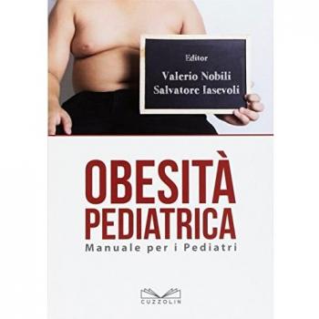 Obesità pediatrica. Manuale per i pediatri
