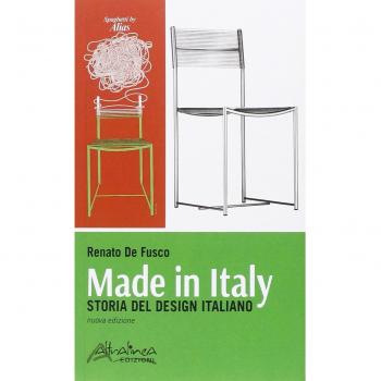 Made in Italy. Storia del design italiano