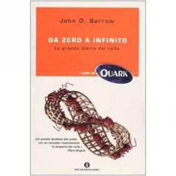 Da zero a infinito. La grande storia del nulla