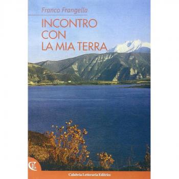 Incontro con la mia terra