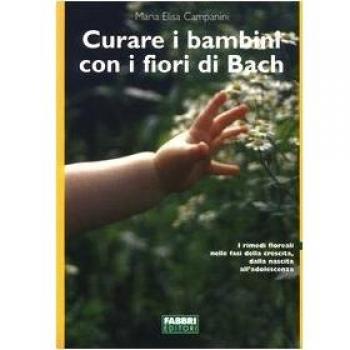 Curare i bambini con i fiori di Bach