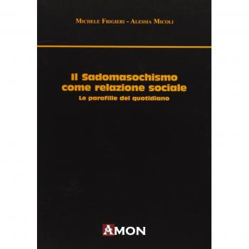 Il sadomasochismo come relazione sociale