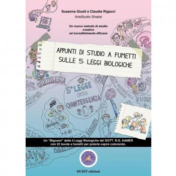 Appunti di Studio a Fumetti sulle 5 Leggi Biologiche