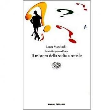I casi del capitano Flores. Il mistero della sedia a rotelle