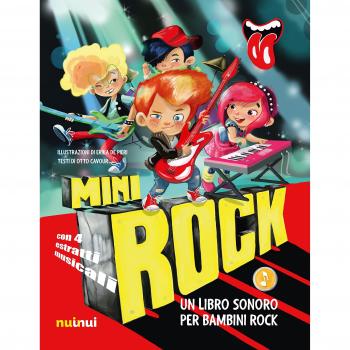 Minirock. Un libro sonoro per bambini rock