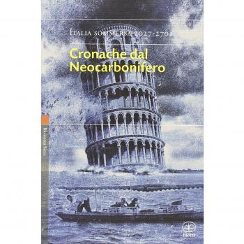 Cronache dal Neocarbonifero. Italia sommersa (2027-2701)