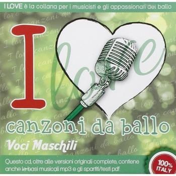 I Love Canzoni Da Ballo