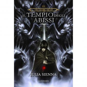 Il tempio degli abissi. The Dark Hunt (Vol. 3)