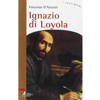 Ignazio di Loyola. Uomo di frontiera tra la chiesa e il mondo