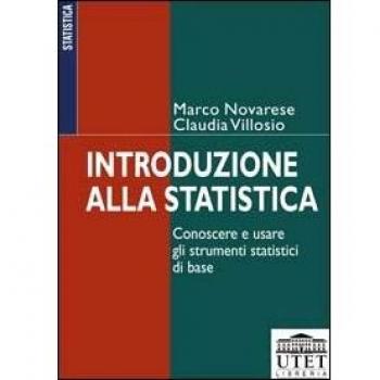Introduzione alla statistica. Conoscere e usare gli strumenti statistici di base